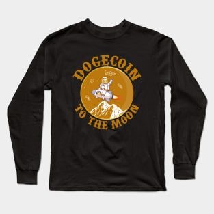 Doge Coin To The Moon Dogecoin Long Sleeve T-Shirt
